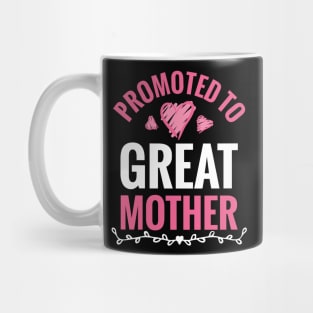 Promoted To Great Mother Mug